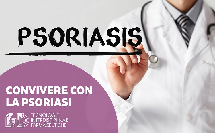 convivere con la psoriasi
