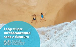 segreti per abbronzatura sana e duratura